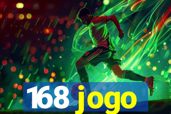 168 jogo